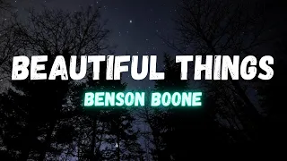 Benson Boone - Beautiful Things (LYRICS)