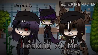 Looking At Me//GLMV//Female+Male Version