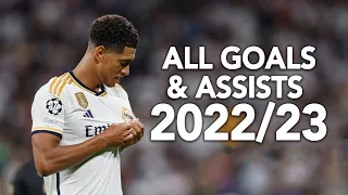 BELLINGHAM - ALL GOALS AND ASSISTS IN 2022/23