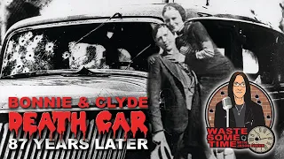 I visit The BONNIE & CLYDE Real DEATH CAR on 87th Anniversary