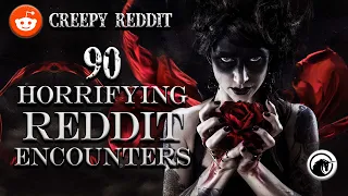 90 Horrifying Encounters from Reddit