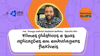 Filmes plásticos e suas aplicações em embalagens flexíveis