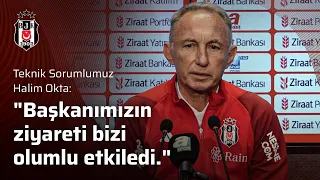 Halim Okta: "Finalde kupayı alacağımıza inanıyoruz." | #BJKvAG