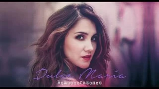 Dulce Maria - Rompecorazones