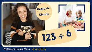 123 dividido por 6 | Como dividir 123 por 6 | 123/6 | 123:6 | 123÷6 | QUAIS SÃO AS REGRAS DE DIVISÃO