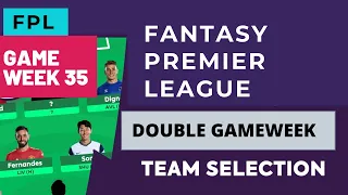 Fantasy Premier League FPL Game Week 35