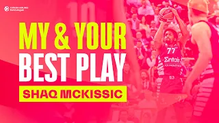 My & Your Best Play: Shaquielle McKissic, Olympiacos Piraeus
