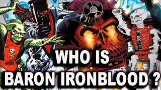 History and Origin of GI Joe / Action Force's BARON IRONBLOOD and how he became COBRA COMMANDER !