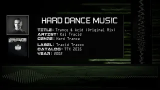 Kai Tracid - Trance & Acid (Original Mix) [HQ]