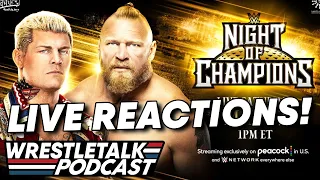 WWE Night of Champions 2023 LIVE REACTIONS! | WrestleTalk Podcast