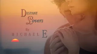 Michael E - Distant Lovers (Lost in Thought)