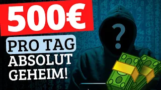 GEHEIME METHODE für 500€ OHNE Erfahrung 💰Online Geld verdienen für Anfänger 2024 – BRANDNEU!