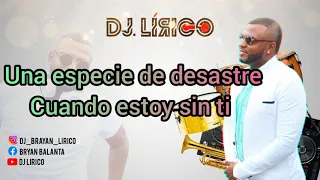 NADA SIN TI //JERRY RIVERA//  DJ LIRICO// LETRA