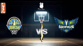 WNBA Chicago Sky  Vrs Dallas Wings