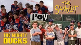 The Sandlot and The Mighty Ducks POVs because 90s boys are superior 💅