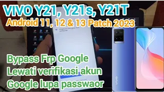 Bypass frp google VIVO Y21 patch terbaru 2023 Android 11, 12 & 13 New