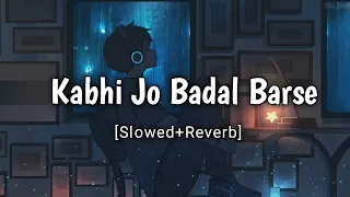 Kabhi Jo Baadal Barse [Slowed+Reverb] | Arijit Singh | Storm Edition | MusicZone