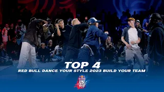 Insane Brains vs Matrix | TOP 4 | RED BULL DANCE YOUR STYLE 2023 BUILD YOUR TEAM