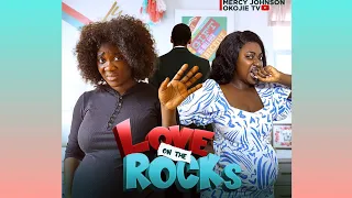 Love On The Rock Trailer Mercy Johnson/Yvonne Jegede/Full Movie 🎥#nigerianmovies