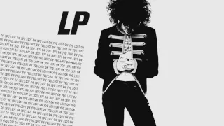 LP - Lost On You (HQ Audio)