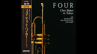 Chet Baker – Four vinyl play(full album)