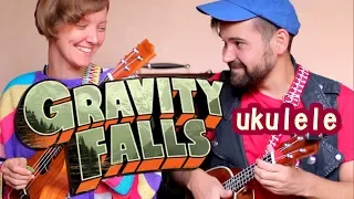 GRAVITY FALLS Ukulele Tutorial Cover