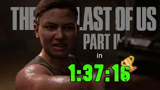 ULTIMATE The Last of Us Part II Abby% Speedrun World Record (NG+ Unrestricted) in 1:37:16!