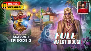 Magic City Detective Episode 2: Stolen Voice Full Walkthrough