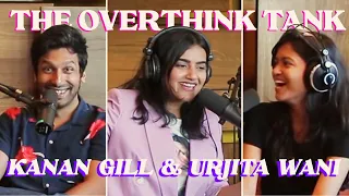 How To Put Your Phone Down ft. Kanan Gill & Urjita Wani // The Overthink Tank