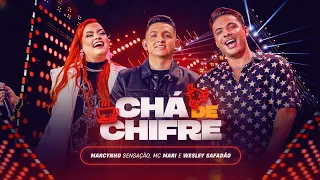 CHÁ DE CHIFRE - Marcynho Sensação, MC Mari e Wesley Safadão (DVD Ao Vivo em Fortaleza)