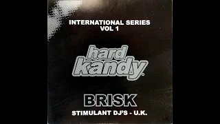 Hard Kandy - International Series Vol 1. Brisk - Disc 1