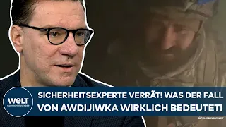 PUTINS KRIEG: Sicherheitsexperte verrät! Was der Rückzug der Ukraine aus Awdijiwka wirklich bedeutet