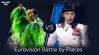 Eurovision BATTLE by PLACES 2022 vs 2021 (In Grand Final) | My Favourites