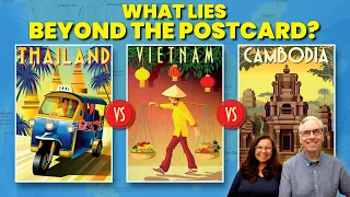 Comparing Vietnam, Cambodia, and Thailand: What Lies Beyond the Postcard