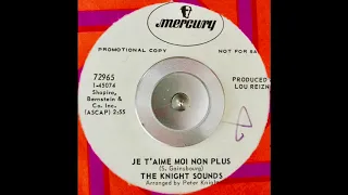 The Knight Sounds - JE T'AIME MOI NON PLUS (1969)