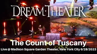 Dream Theater - The Count of Tuscany LIVE @ The Theater at Madison Square Garden New York 6/28/2023