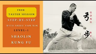Shaolin Kung Fu Level-1|  Step-by-Step with  Shifu Yan Xin - Train like a Shaolin Warrior- Session 2
