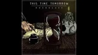 This Time Tomorrow - Hourglass Full Album