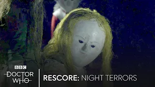 Rescore: The Peg Dolls (w/'The Nightmare Man' Music from SJA) | Night Terrors | Doctor Who