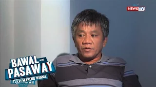 Bawal ang Pasaway: Edgar Matobato: Mas gusto kong mabitay kaysa makulong