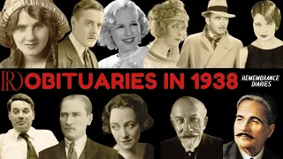 Obituaries in 1938-Famous Celebrities/personalities we've Lost in 1938-EP 1-Remembrance Diaries