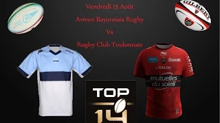 Top 14 : Première Journée / Bayonne Vs Toulon / Essais