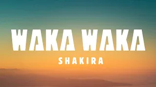 Waka-Waka (lyrics) - Shakira