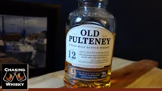 Old Pulteney 12 - Chasing Whisky