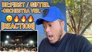 BE:FIRST / Gifted. -Orchestra ver.- REACTION (RE-UPLOAD)