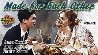 Made for Each Other (1939) — Romantic Melodrama / Carole Lombard, James Stewart