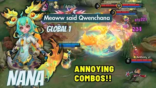 Annoying Combos!! Zero Death!! - Top 1 Global Nana by "Meoww said Qwenchana" ~ MLBB