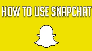 HOW TO USE SNAPCHAT FOR BEGINNERS - Snapchat Tricks and Tips