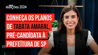 Eleições 2024: conheça os planos de Tabata Amaral, pré-candidata à Prefeitura de SP