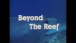 Beyond the Reef (1981) - Full film